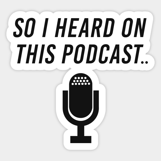 Heard Podcast Microphone Mic Sticker by Mellowdellow
